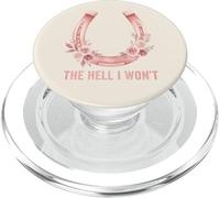 The Hell I Won'T Floral Herradura Western Cowgirl PopSockets PopGrip para MagSafe