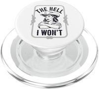 The Hell I Won'T Funny Cowgirl Country Western Rodeos Retro PopSockets PopGrip para MagSafe