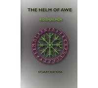 The Helm of Awe: Ægishjalmur