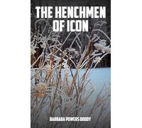 The Henchmen of Icon