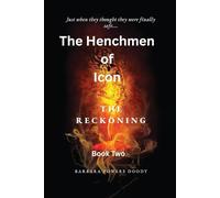 The Henchmen of Icon: The Reckoning