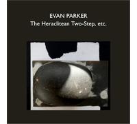 The Heraclitean Two-Step,Etc.