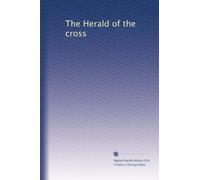 The Herald of the cross