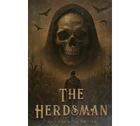 The Herdsman: Gathers of the Fallen Book One