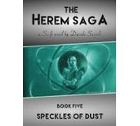 The Herem Saga #5 (speckles Of Dust) (ebook)