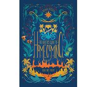 The Heretic's Guide to Homecoming: Book One: Theory: 1