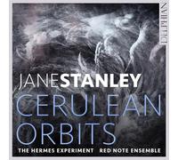 The Hermes Experiment | Red Note Ensemble - Jane Stanley: Cerulean Orbits