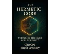 The Hermetic Core (awakened series)