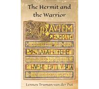 The Hermit and The Warrior