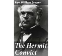 The Hermit Convict (ebook)