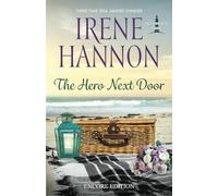 The Hero Next Door: Encore Edition (Lighthouse Lane)