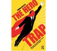 The Hero Trap