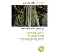 The Hero with a Thousand Faces: Comparative Mythology, Joseph Campbell, George Lucas, Joseph Campbell Foundation, New World Library, Monomyth, The Golden Bough, Bildungsroman