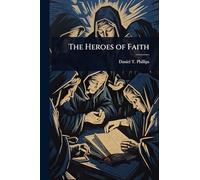 The Heroes of Faith