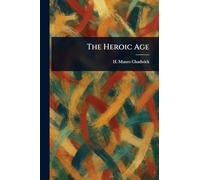 The Heroic Age