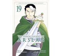 The Heroic Legend of Arslan 19 (Heroic Legend of Arslan, The)