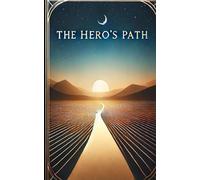 The Hero's Journey