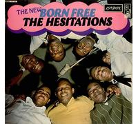 The Hesitations - The New Born Free