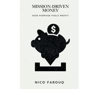 The Hesperides & Noble Numbers (Volume 1) (Edition1): How Purpose Fuels Profit (A Bold Guide to Wealth with Impact)