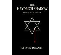The Heydrich Shadow: Book Two of the Heydrich Series