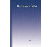 The Hibernia rabbit