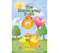 The Hiccuping Duck!: “…and a case of the hiccups that went OOP!”