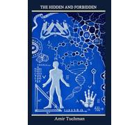 The Hidden and Forbidden (The Divine Equation)