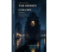 The Hidden Column: A Nora Visser Investigation