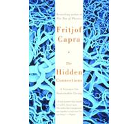 The Hidden Connections: A Science for Sustainable Living