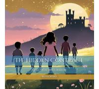 The Hidden Contract: A Tale From Sweet Hollow