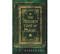 The Hidden Cost of Magic