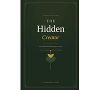 The Hidden Creator: 30-Day Devotional for Women Who Birth Legacy in Secret