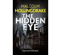 The Hidden Eye: 4 (Merseyside Crime Series)