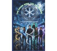 The Hidden Gene; The Awakening: Book One of The Hidden Gene Series