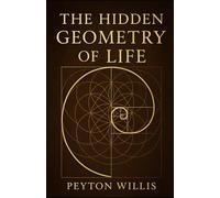 The Hidden Geometry of Life