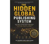 The Hidden Global Publishing System: What Most Authors Never Learn About Distribution, Metadata, Libraries, and Global Book Platforms