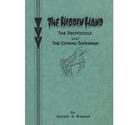The Hidden Hand: The Protocols and the Coming Superman
