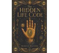 The Hidden Life Code
