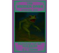 The Hidden Ones: Frogman Ate My Neighbors