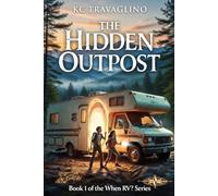 The Hidden Outpost: A Cherokee Trail of Secrets (When RV?)