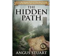 The Hidden Path: Book Two of the Hidden Heir Series