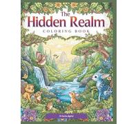 The hidden realm: A coloring book