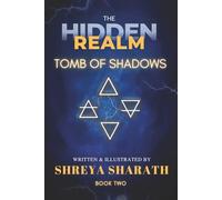 The Hidden Realm: Tomb of Shadows