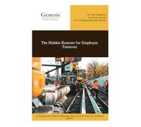 The Hidden Reasons for Employee Turnover