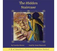 The Hidden Staircase: 2 (Nancy Drew)