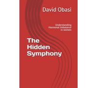 The Hidden Symphony: Understanding Hormonal Imbalance in women