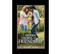 The Hidden Thorns Of Friendship: Navigating The Pain Of Betrayal And The Complexity Of Trust