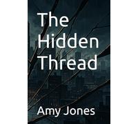 The Hidden Thread
