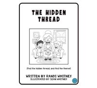 The Hidden Thread (Full Circle Series)