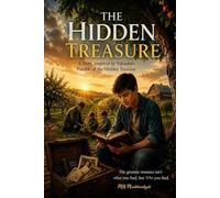 THE HIDDEN TREASURE: Yahusha's Parable Of The Hidden Treasure (Stories Yahusha Still Tells)